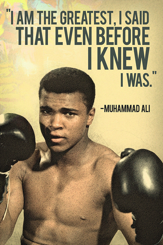 Muhammad Ali Quotes I'm The Greatest Poster