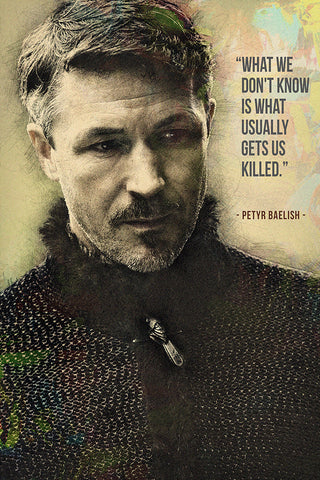 Petyr Baelish GOT Game of Thrones Quotes Poster