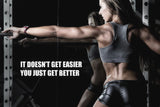 Get Better Bodybuilding Motivational Poster