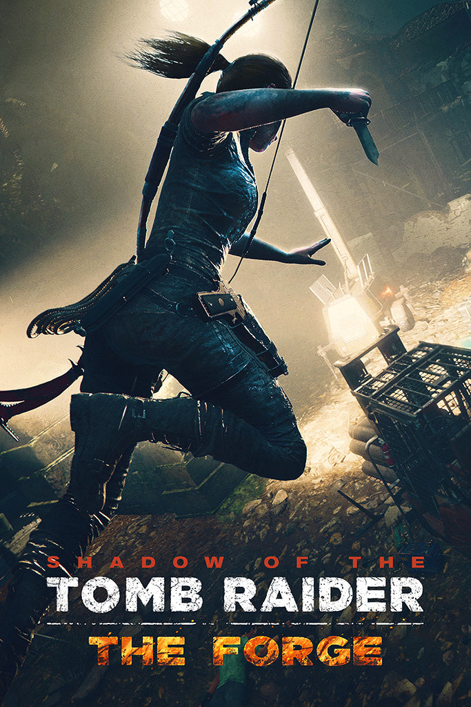 Shadow of the Tomb Raider The Forge DLC Game Poster