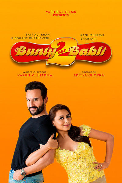 Bunty Aur Babli 2 Movie Poster – My Hot Posters