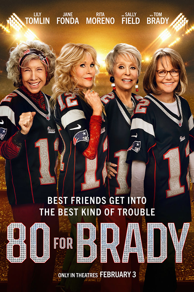 80 For Brady Movie Poster