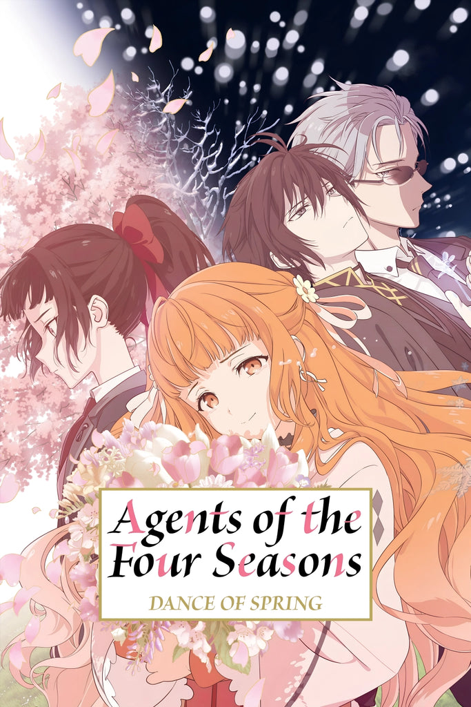 Agents of the Four Seasons Dance of Spring Anime