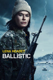 Ballistic Poster No.2