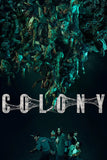 Colony Poster No.1