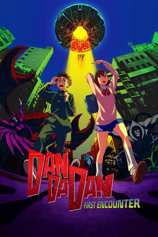 DAN DA DAN: First Encounter