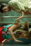 Die My Love No.4 Poster