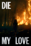 Die My Love No.3 Poster
