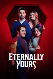 Eternally Yours TV Show Poster №.1