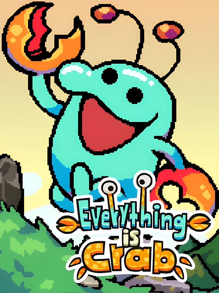 Everything Is Crab