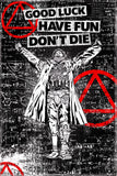 Good Luck, Have Fun, Don't Die Poster No.4
