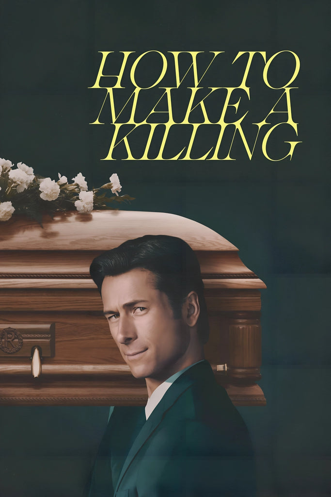How to Make a Killing
