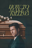 How to Make a Killing Poster No.1