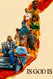 Is God Is Poster No.1