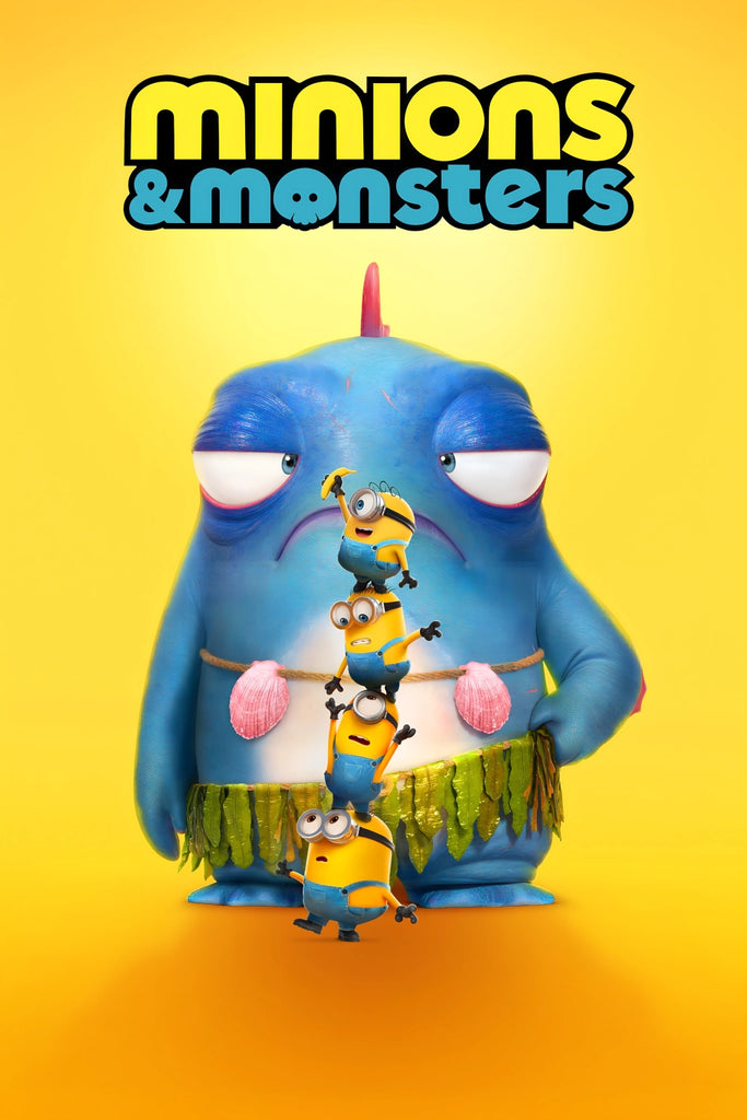 Minions & Monsters