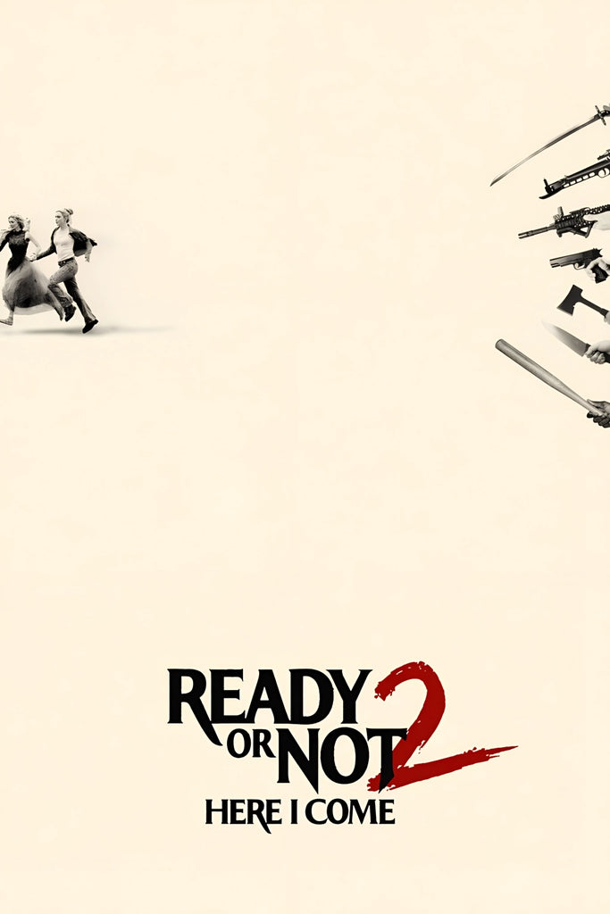Ready or Not 2: Here I Come
