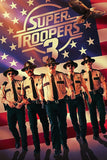 Super Troopers 3 Poster No.2