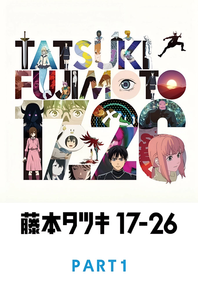 Tatsuki Fujimoto 17-26 Part.1