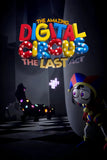 The Amazing Digital Circus: The Last Act Poster No.3