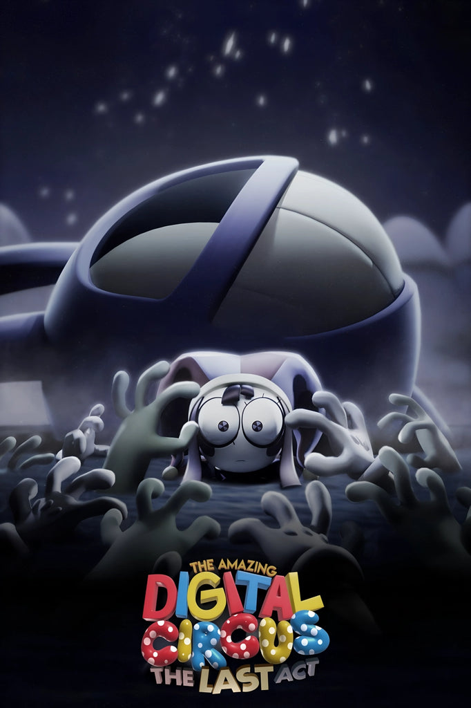 The Amazing Digital Circus: The Last Act