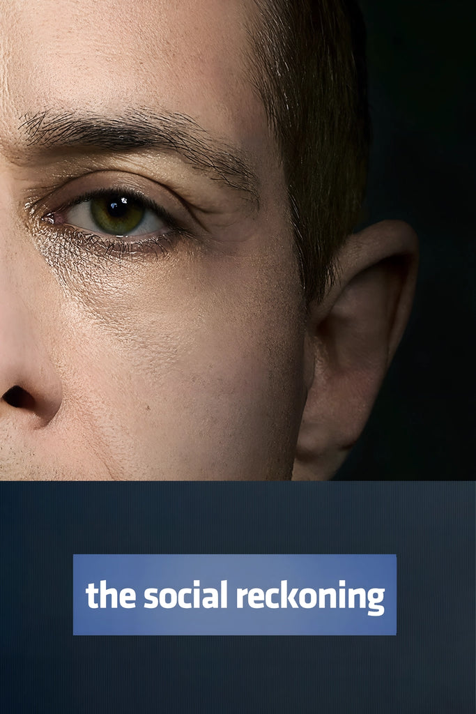 The Social Reckoning