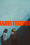 Wasteman Poster No.1