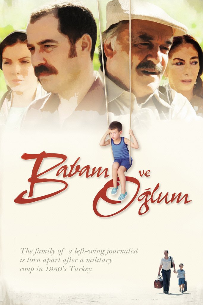 Babam ve Oglum (2005) Film Poster