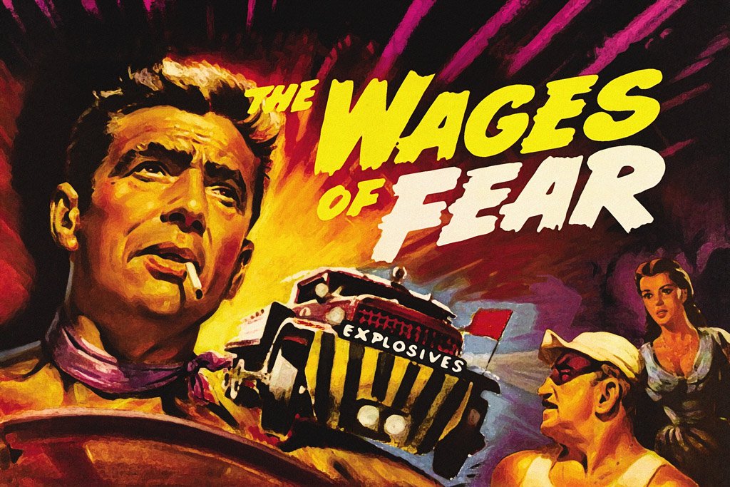 The Wages of Fear (1953) Poster – My Hot Posters
