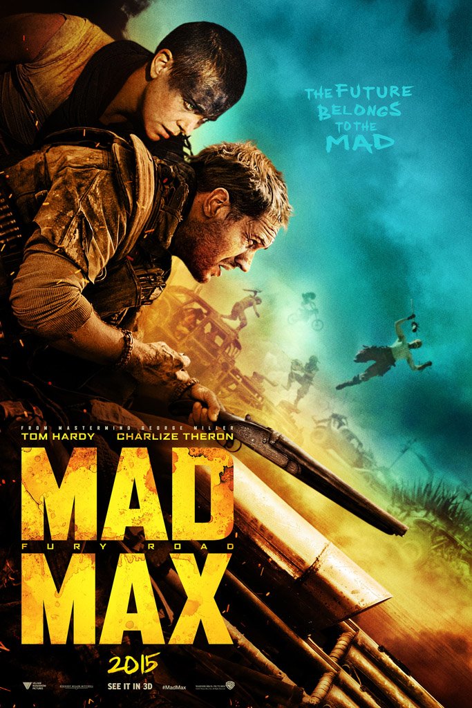 Mad Max Fury Road (2015) Film Poster