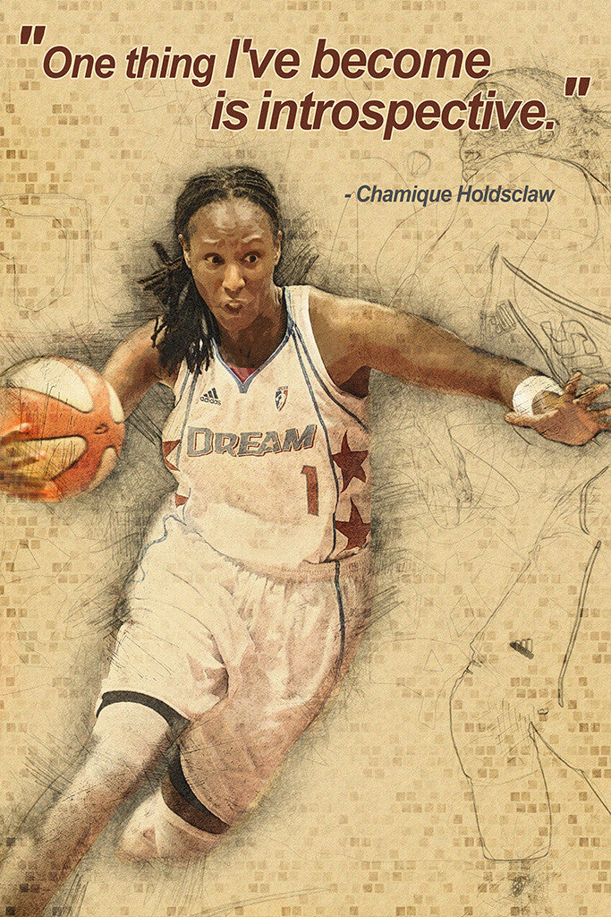 Chamique Holdsclaw Motivational NBA Basketball Quote Poster
