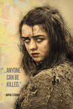 Arya Stark GOT Game of Thrones Quotes Anyone Can Be Killed Poster