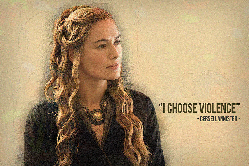 Cersei Lannister GOT Game of Thrones Quotes Poster