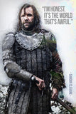 Sandor Clegane GOT Game of Thrones Quotes Poster