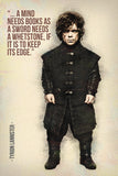 Tyrion Lannister GOT Game of Thrones Quotes A Mind Needs Books Poster
