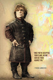 Tyrion Lannister Game of Thrones Once You've Accepted Your Flaws Poster