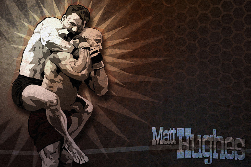Matt Hughes MMA Fighter Poster