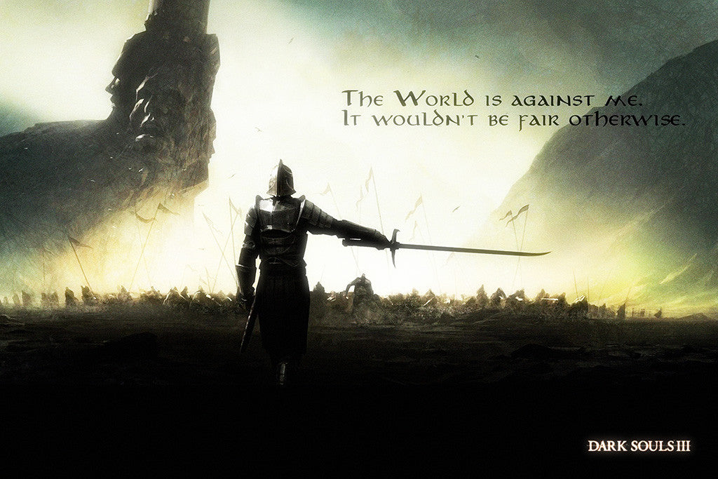 Dark Souls 3 Quotes Poster