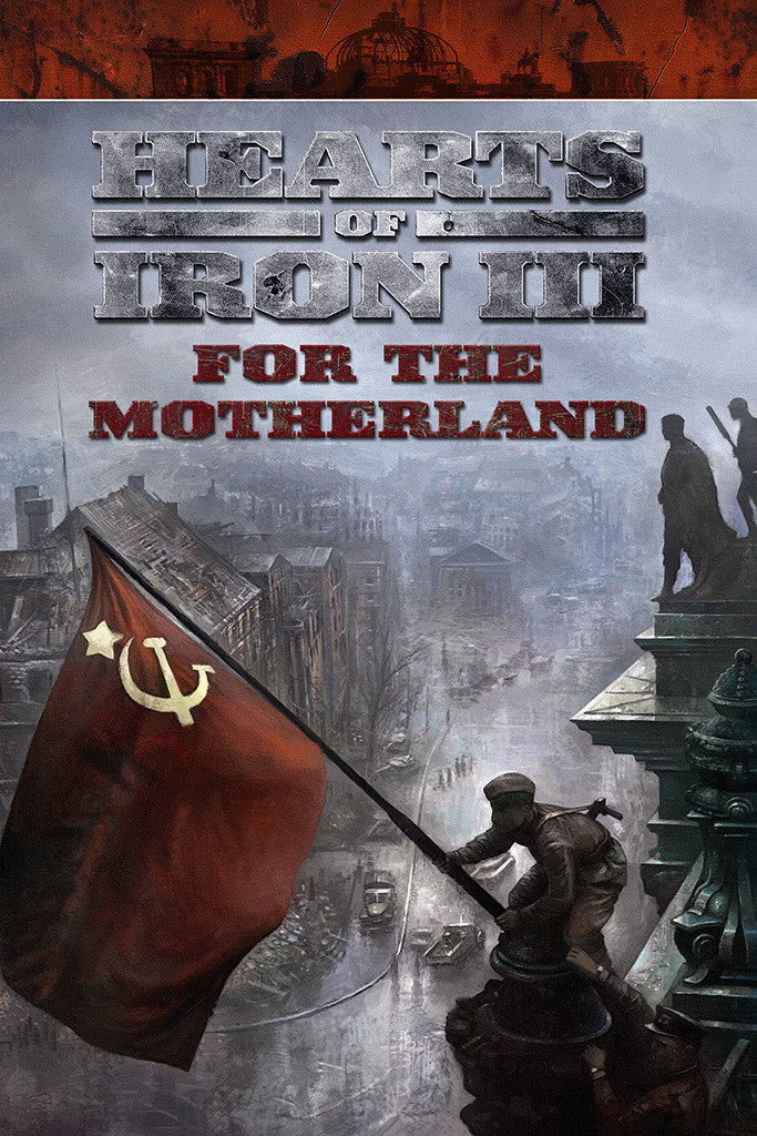Hearts of Iron III For the Motherland Poster