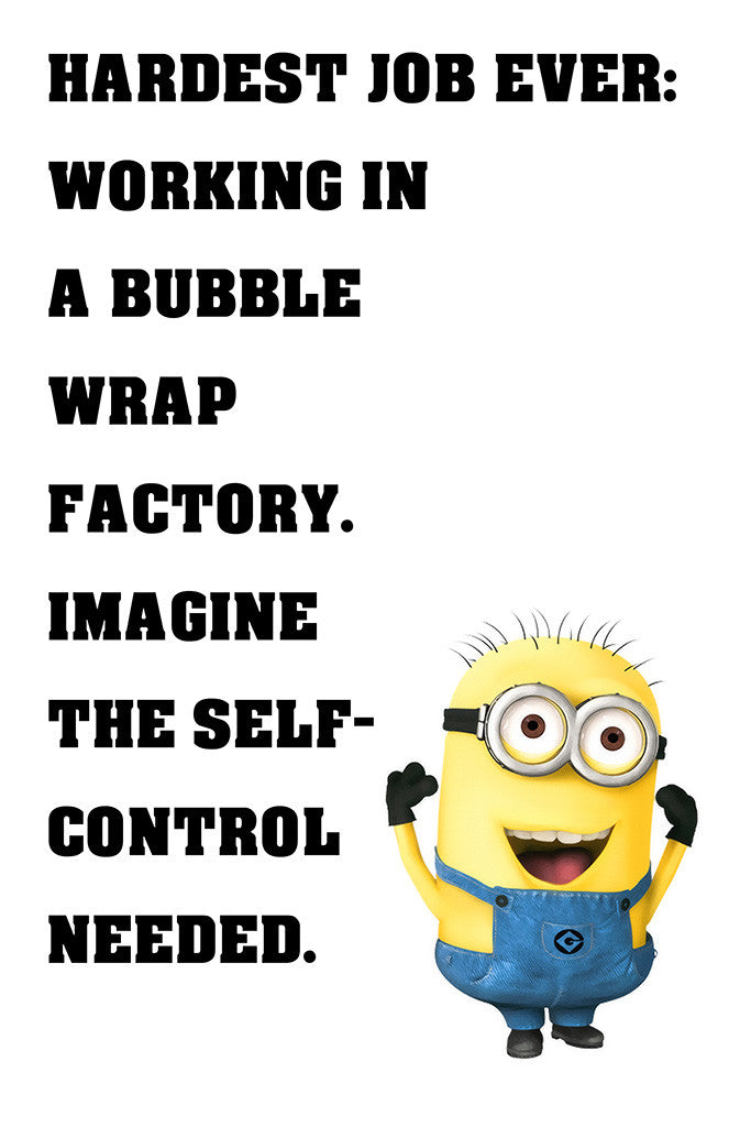 Minion Quotes Self-Control Funny Motivational Poster
