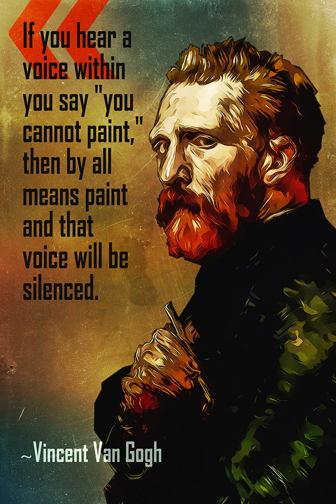 Vincent Van Gogh Quote If You Hear Poster