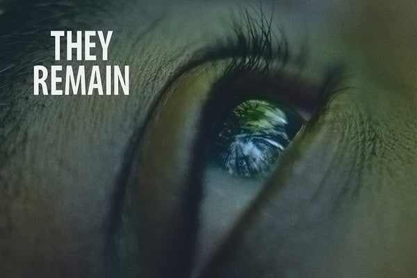 They Remained They Remain (2/3) Movie Poster – My Hot Posters
