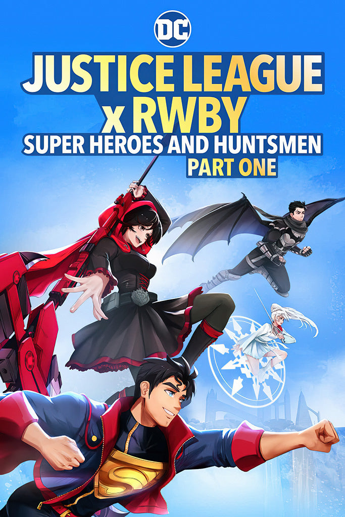 Justice League x RWBY Super Heroes & Huntsmen Movie Poster