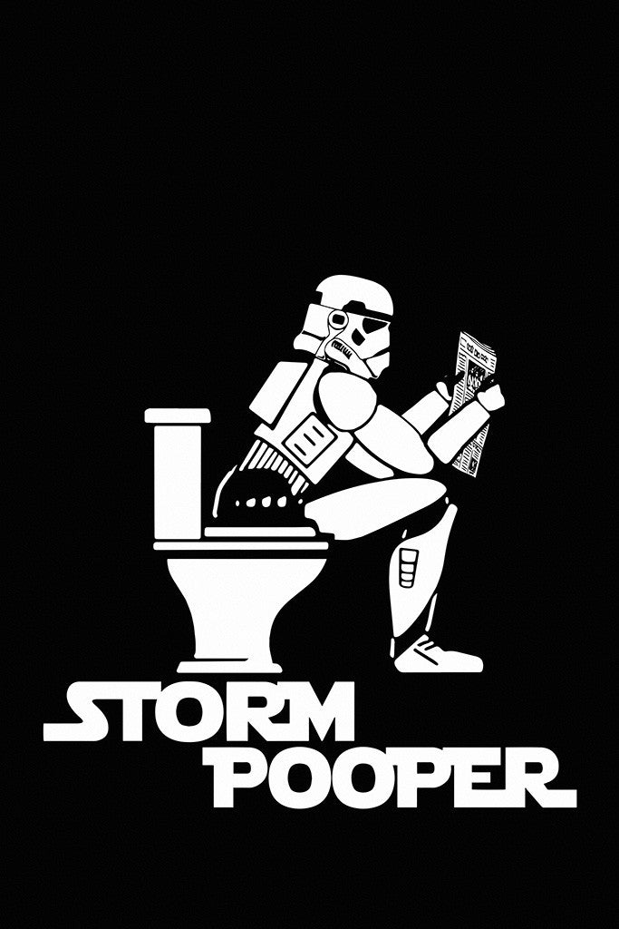 Stormtrooper On The Toilet Star Wars Funny Humor Poster