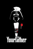 Your Father Star Wars Funny Poster