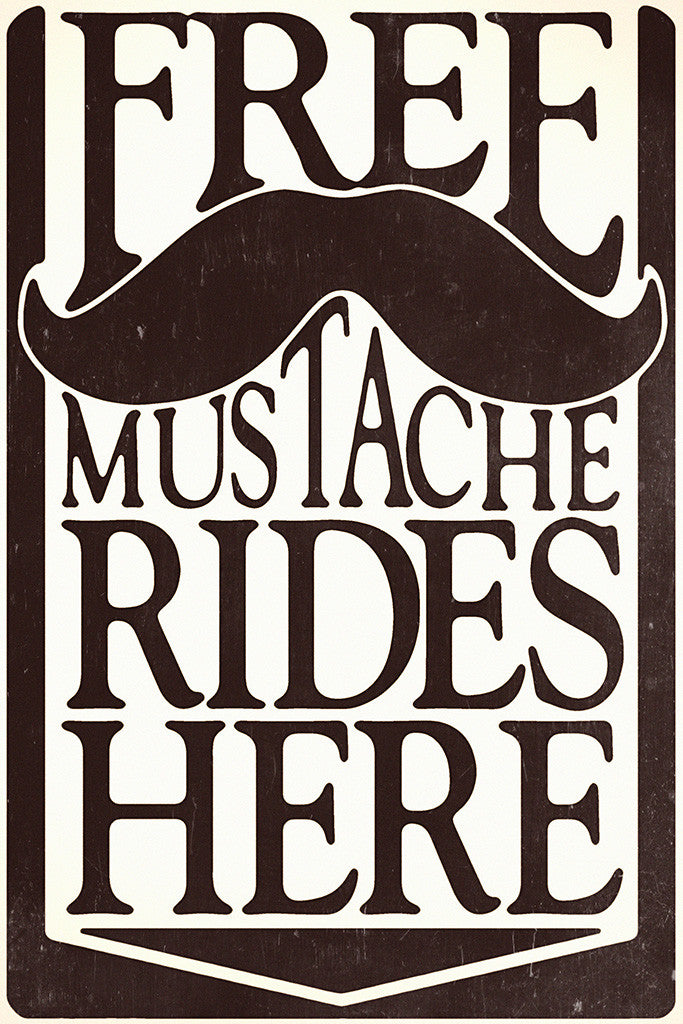 Moustache Rides Sign What Are Mustache Rides
