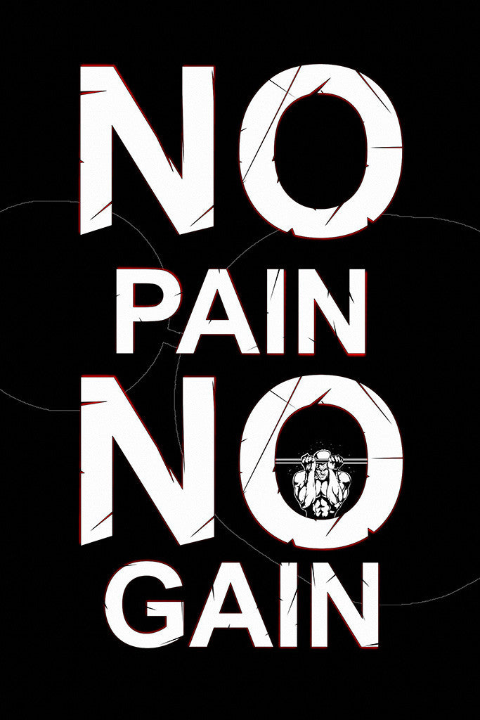 No Pain No Gain Gym Workout Mitivation Poster
