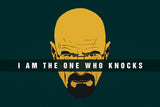 Breaking Bad I'm the One Who Knocks Walter White Quotes Poster